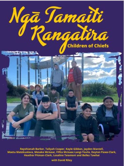 Title details for Ngā Tamaiti Rangatira by David Riley - Available